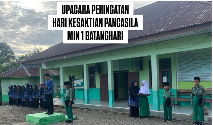 MIN 1 Batang Hari Mengelar Upacara Hari Kesaktian Pancasila